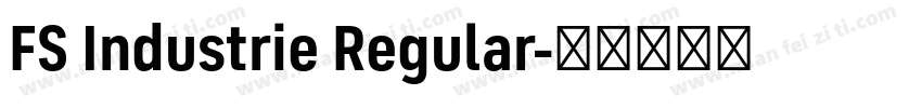 FS Industrie Regular字体转换
